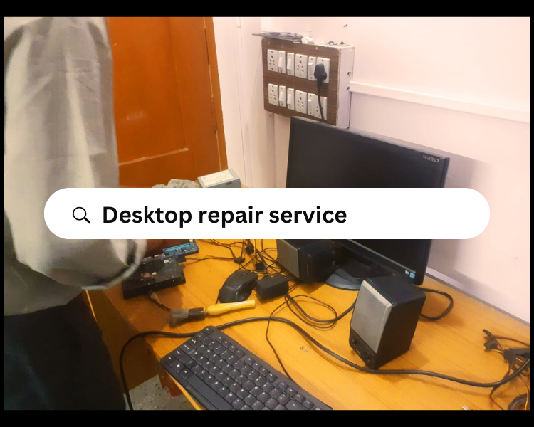 Desktop Repair Service